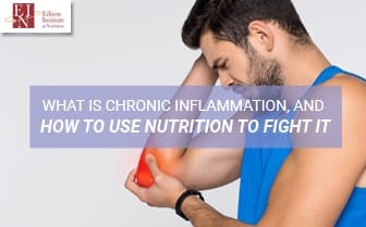 What Is Chronic Inflammation, And How To Use Nutrition To Fight It
